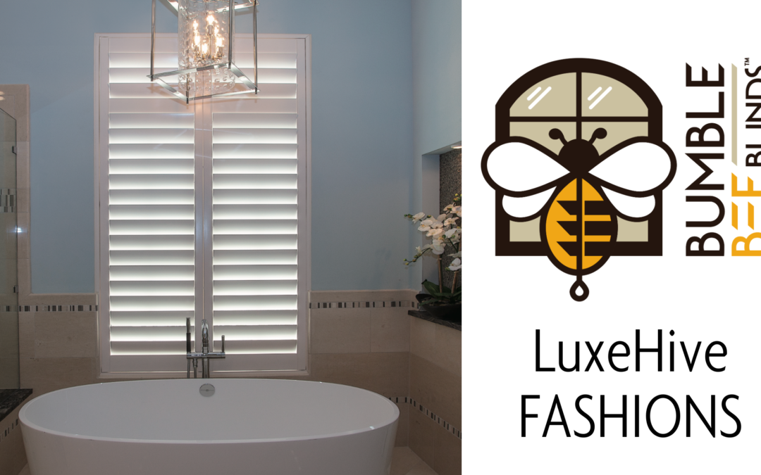 LuxeHive Fashions: Elevating Bumble Bee Blinds Above the Competition